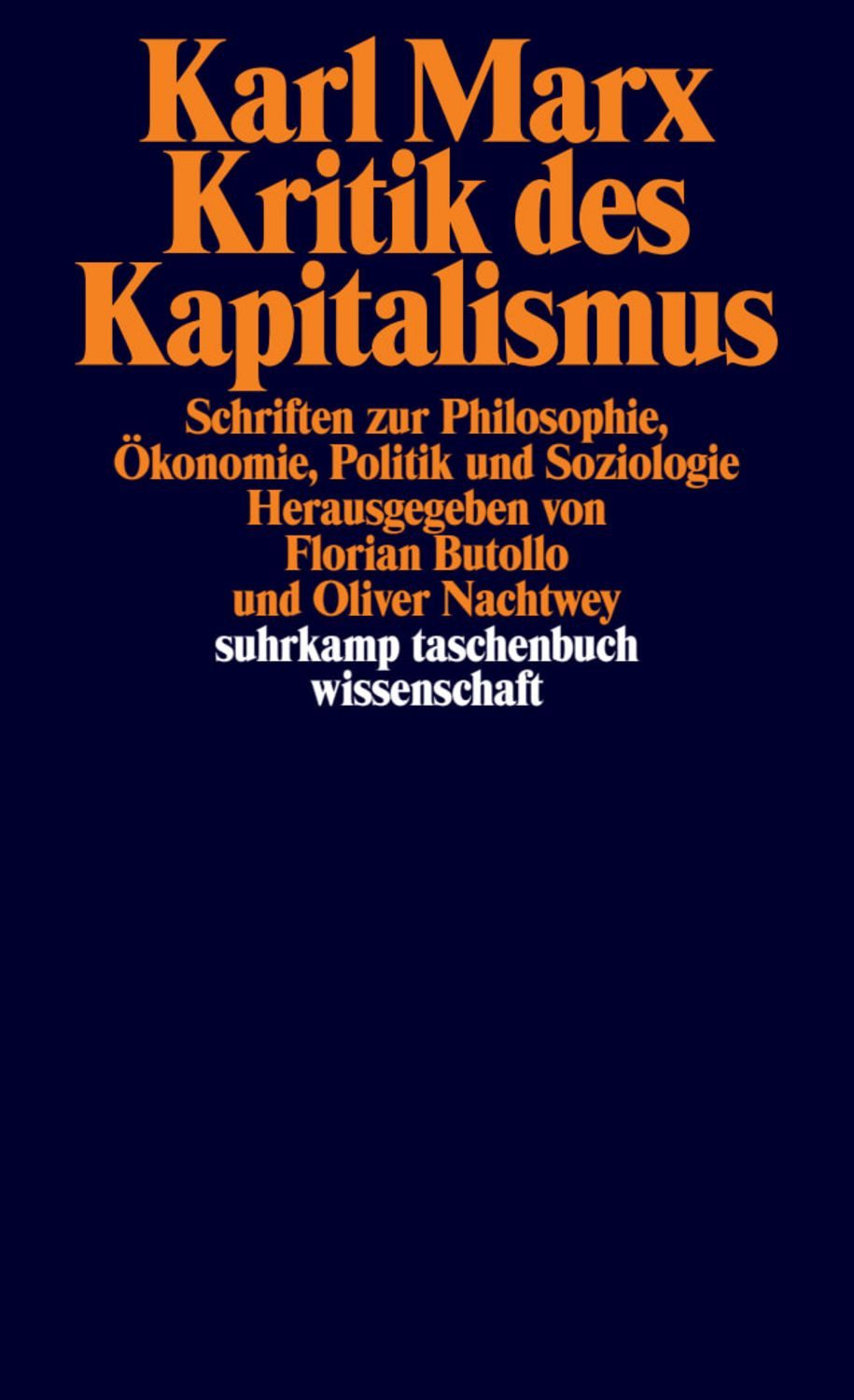 Kritik des Kapitalismus / Karl Marx