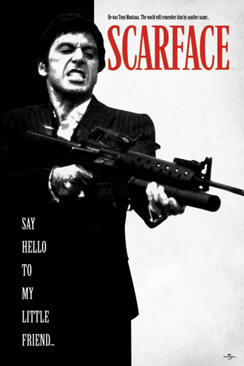 PYRAMID Poster Scarface Poster Al Pacino Say Hello To My Little Friend 61 x 91,5 cm