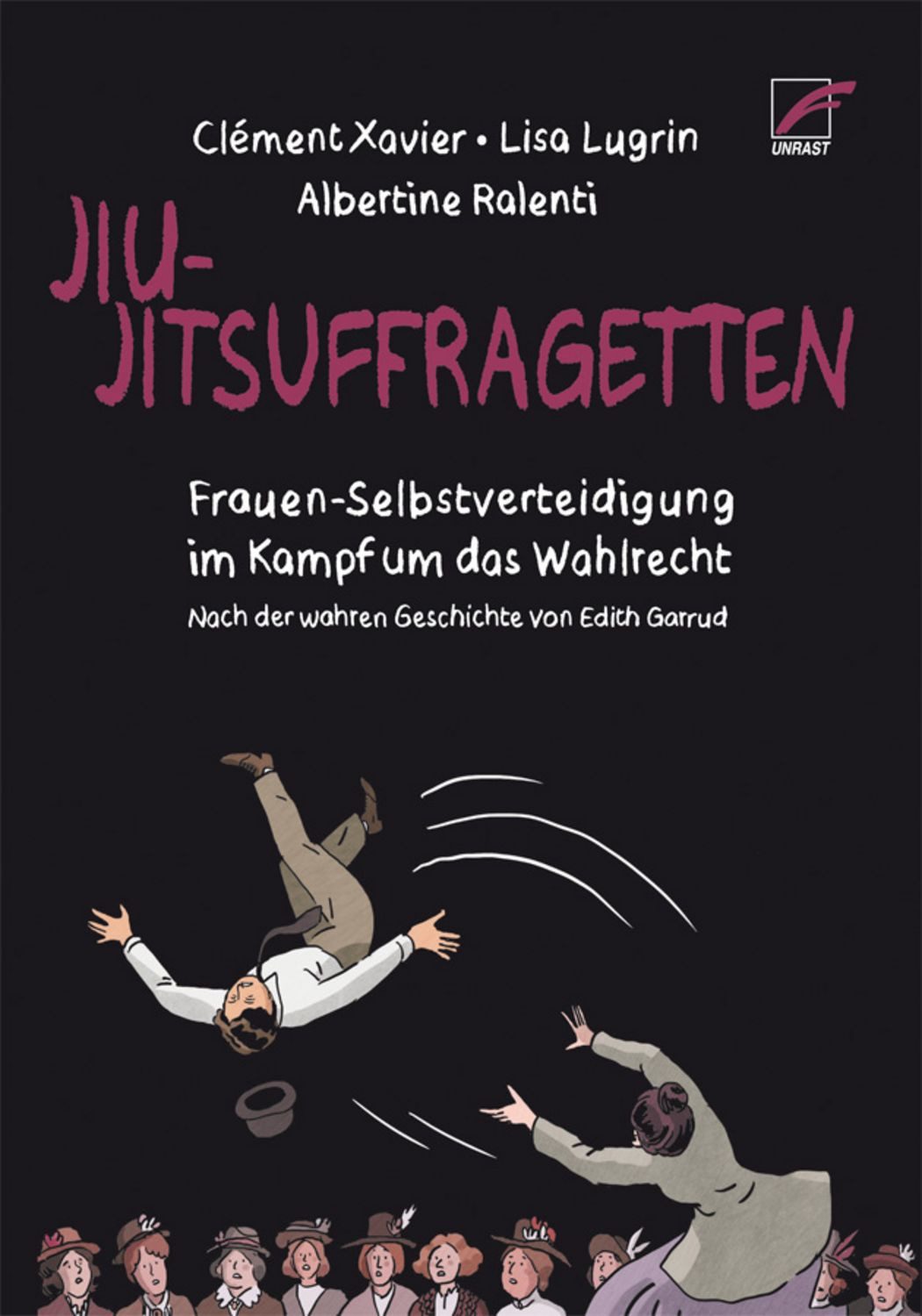 Jiu-Jitsuffragetten / Lisa Lugrin, Clément Xavier