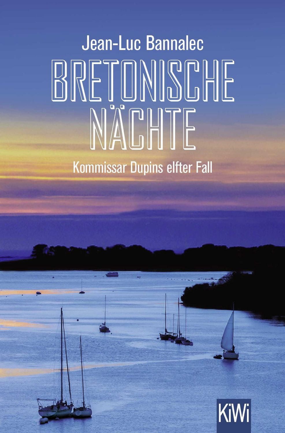 Bretonische Nächte / Jean-Luc Bannalec, Kommissar Dupins elfter Fall