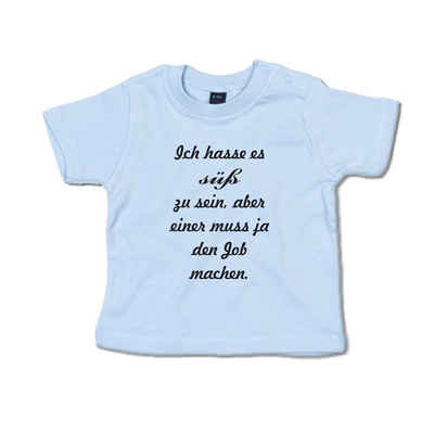 G-graphics T-Shirt Ich hasse es süß zu sein, aber einer muss ja den Job machen. mit Spruch / Sprüche / Print / Aufdruck, Baby T-Shirt