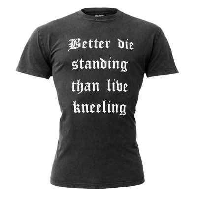 Chiccheria Brand T-Shirt Better Die Standing Designed in Los Angeles, grau