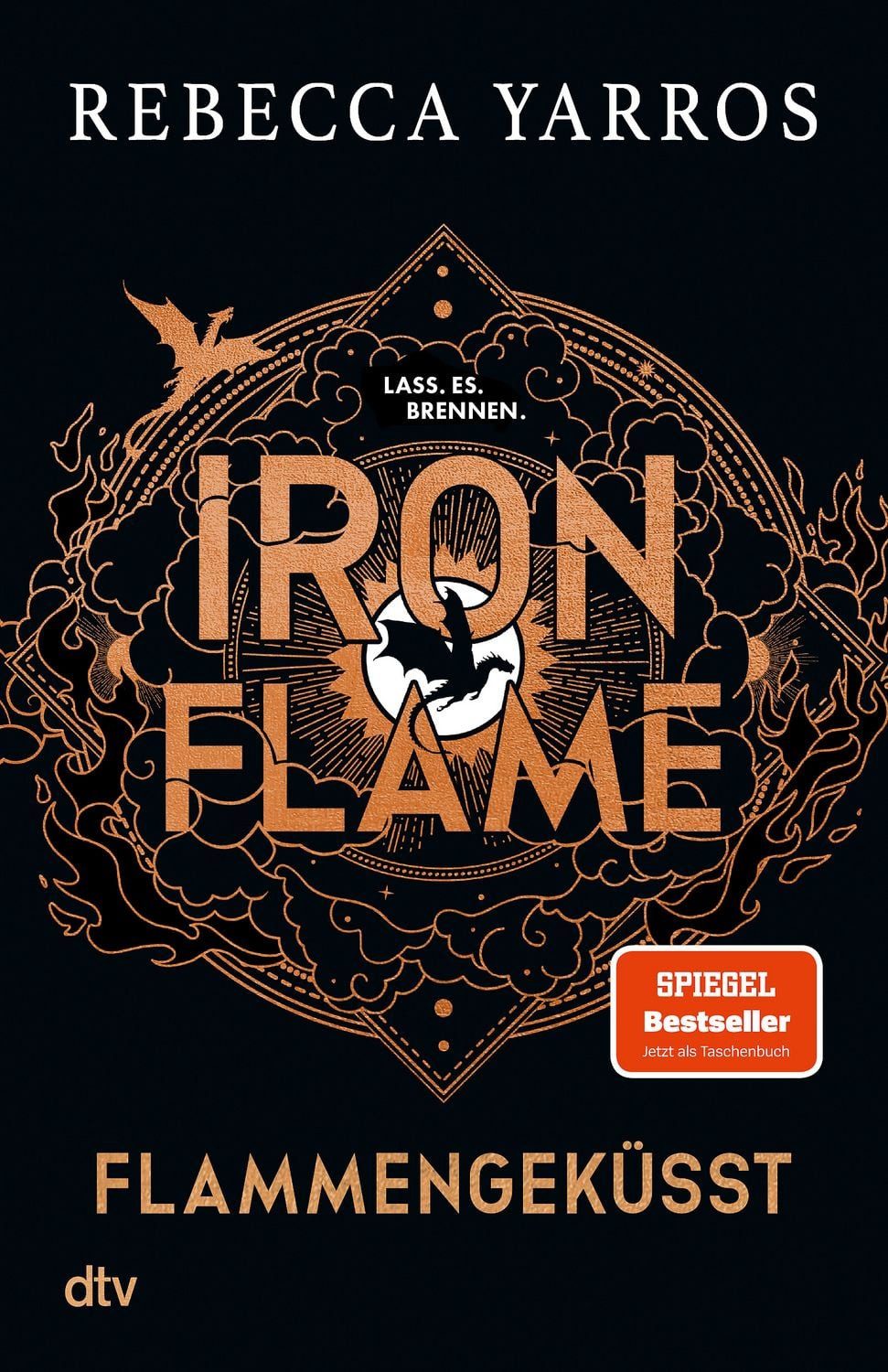 Iron Flame – Flammengeküsst / Rebecca Yarros, SPIEGEL-Bestseller