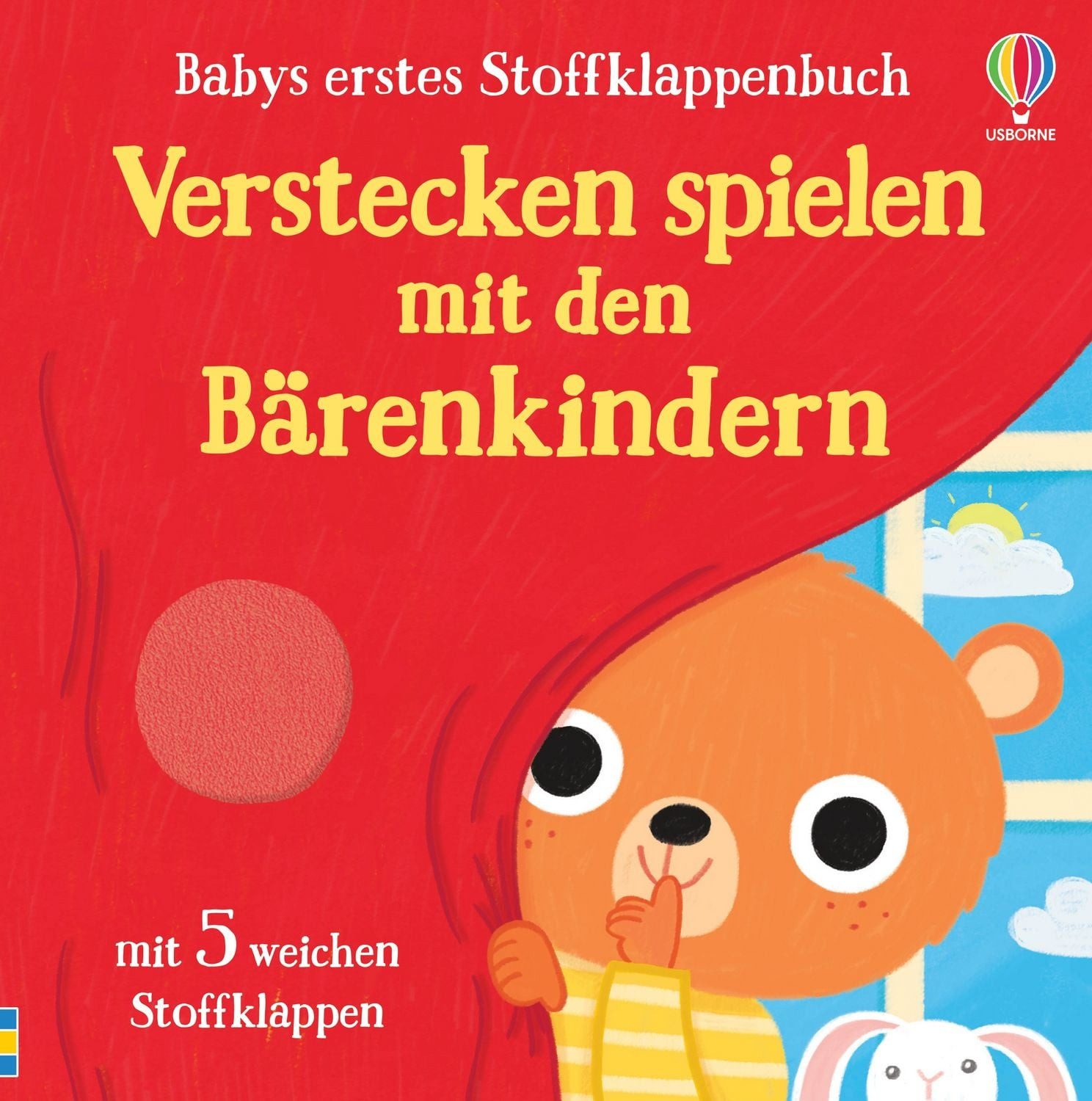 Babys erstes Stoffklappenbuch: Verstecken spielen mit den Bärenkindern / diverse
