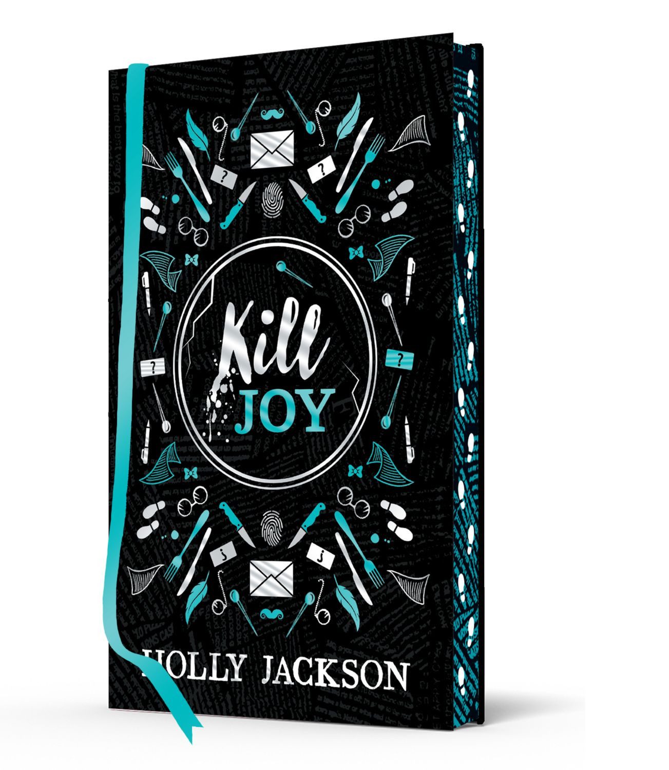 Kill Joy [Special Collectors Edition] / Holly Jackson