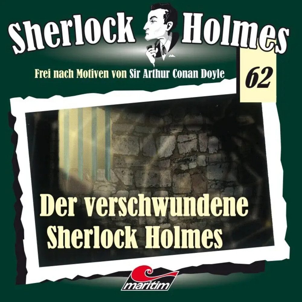 Hörspiel Sherlock Holmes - Der verschwundene Sherlock Holmes, 1 Audio-CD, 1...