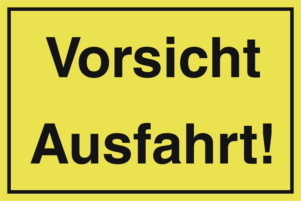 Conmetall Warnschild Metafranc Hinweisschild Vorsicht Ausfahrt! 200 x