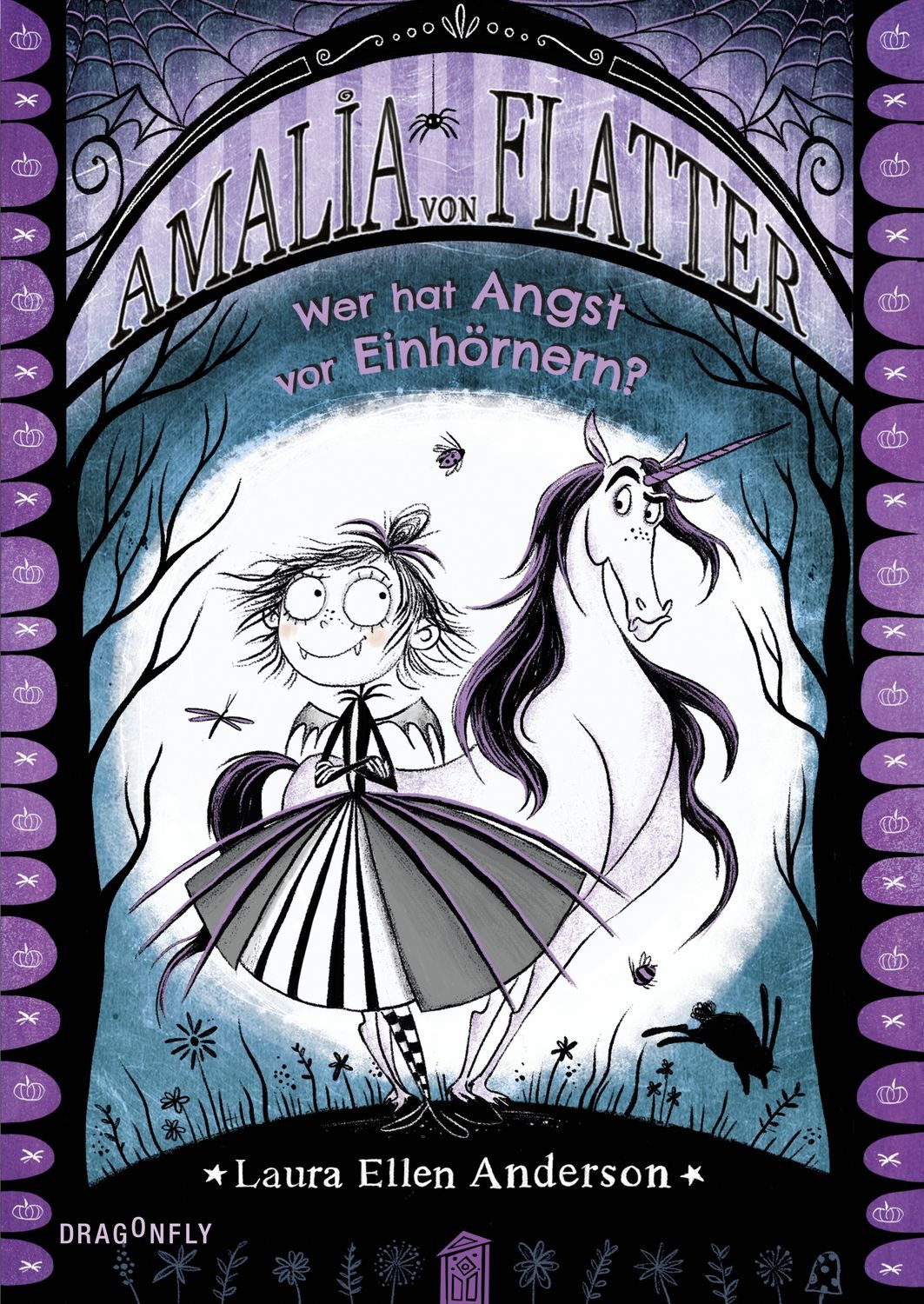 Amalia von Flatter. Wer hat Angst vor Einhörnern? (Band 2) Ein Rosa-Gl / Laura Ellen Anderson, Ein Rosa-Glitzer-Einhorn zu Halloween, Lustiger Lesespaß mit liebevollen Illustrationen