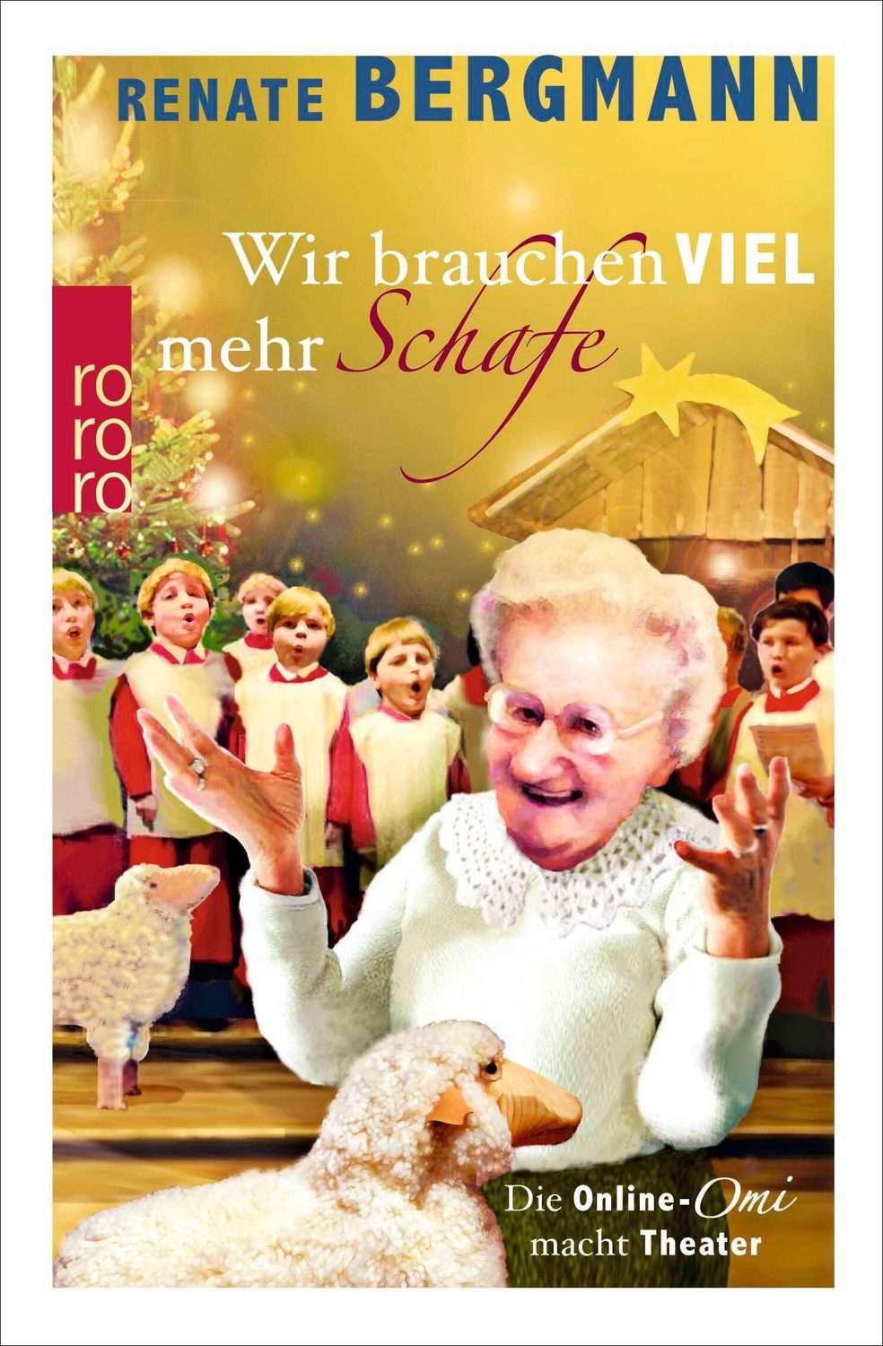 Wir brauchen viel mehr Schafe / Renate Bergmann