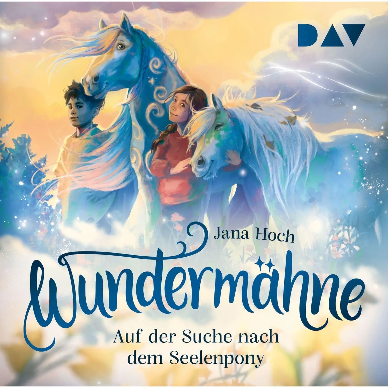Der Audio Verlag Hörspiel Wundermähne - Teil 2: Auf der Suche nach dem Seelenpony