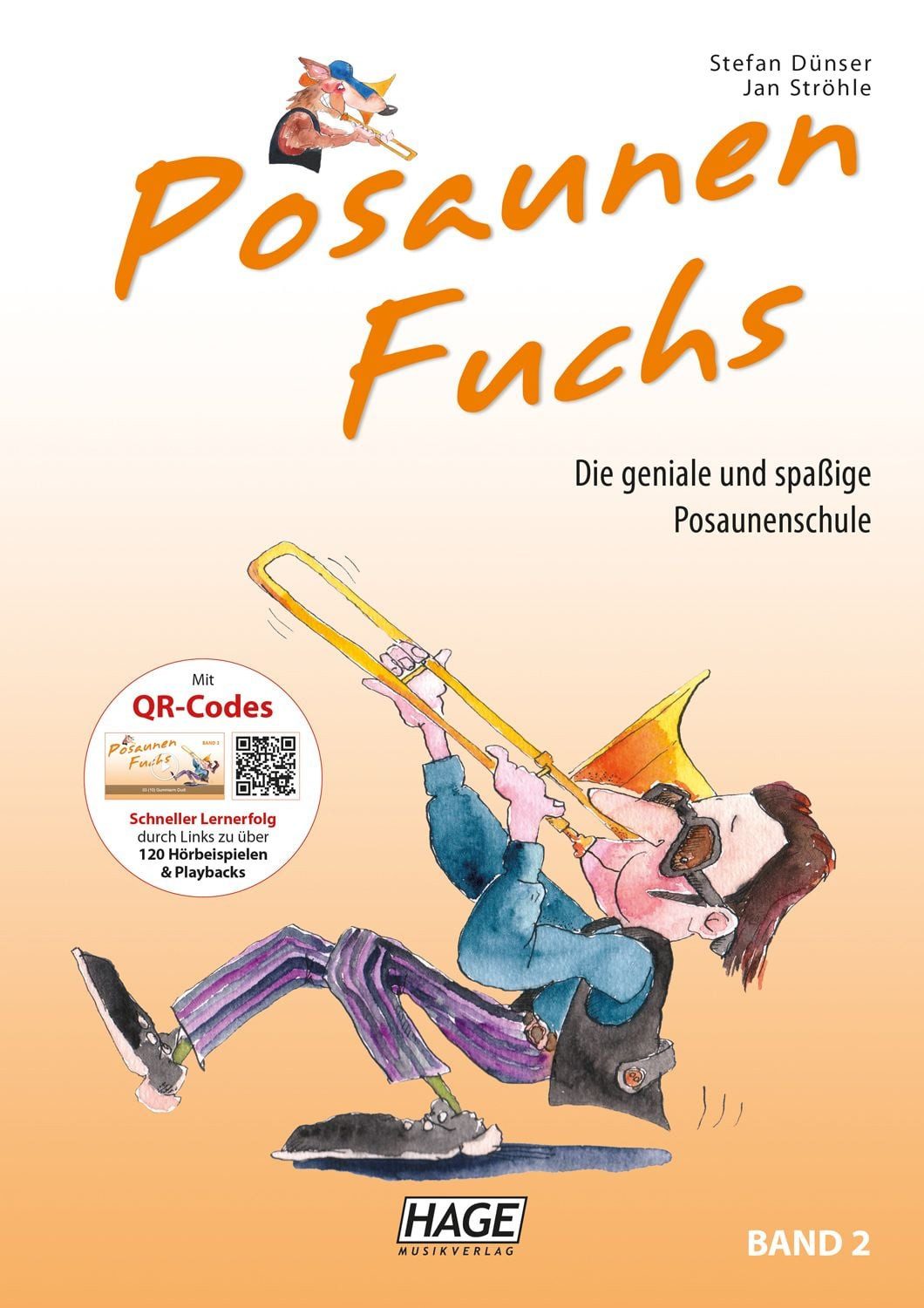 Posaunen Fuchs, Band 2 - Posaunenschule / Stefan Dünser, Jan Ströhle