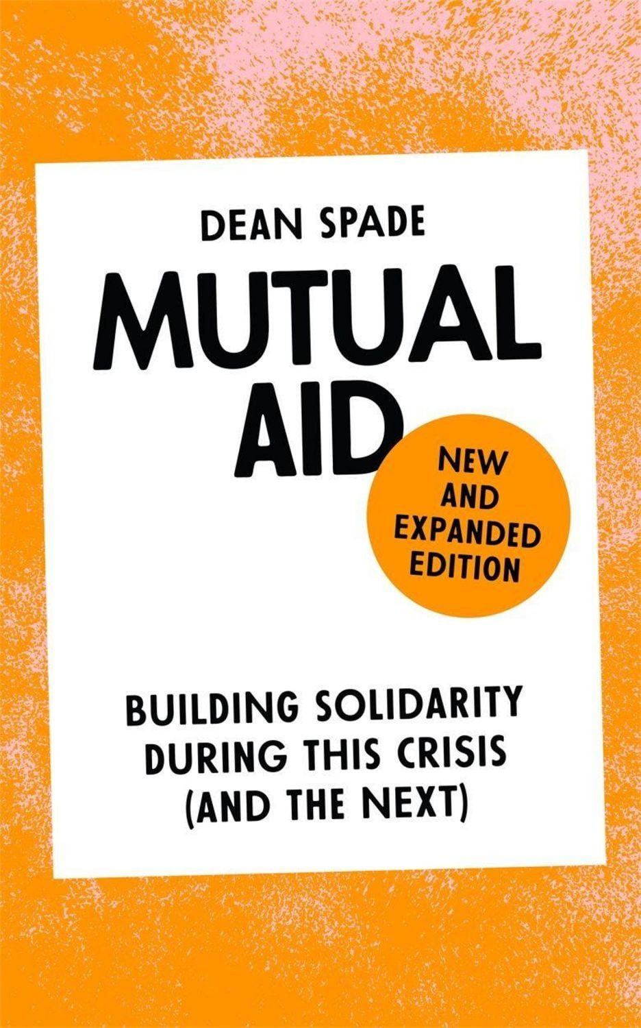 Mutual Aid / Dean Spade