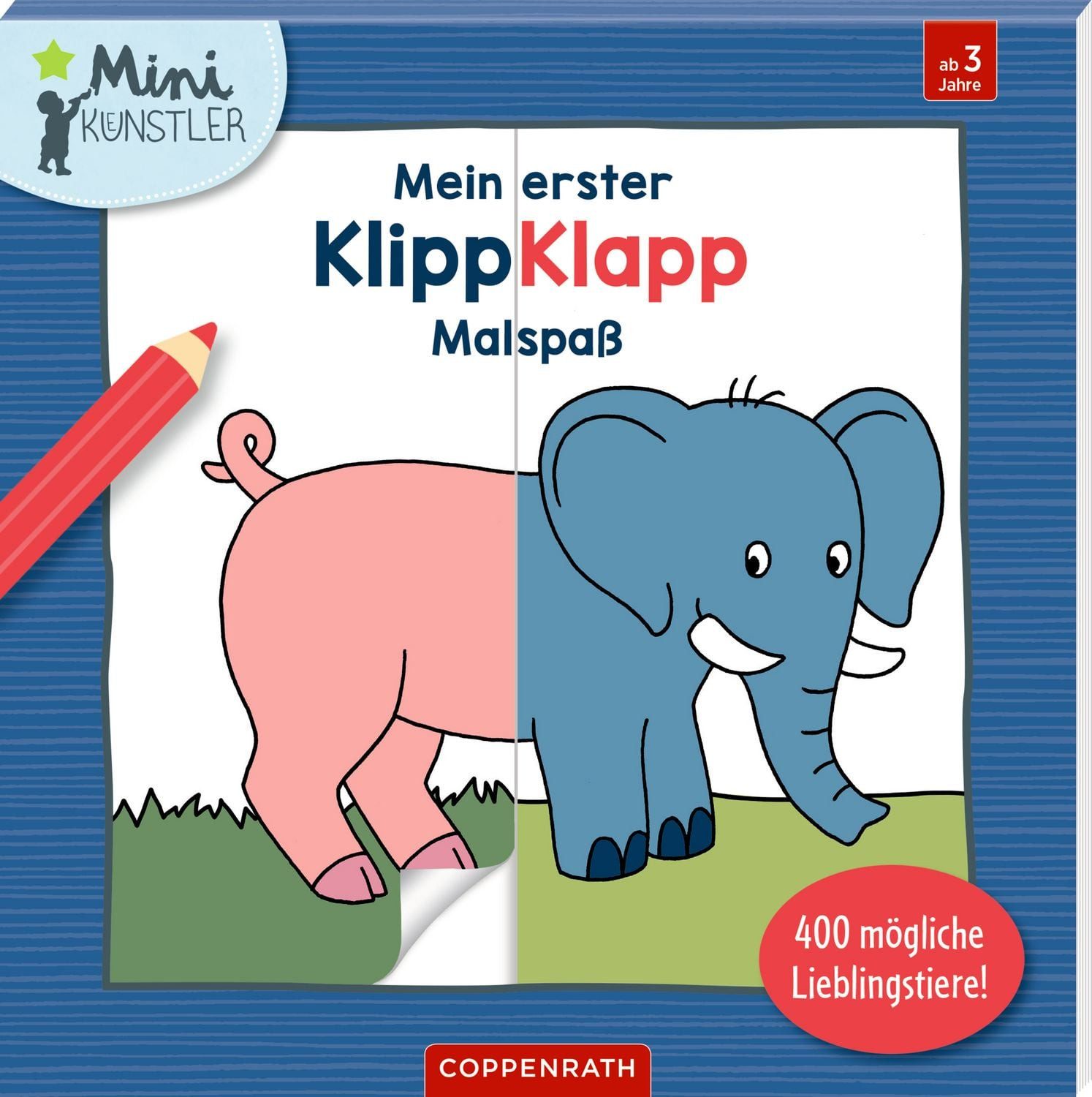 Mein erster Klipp-Klapp-Malspaß / Katharina Madesta