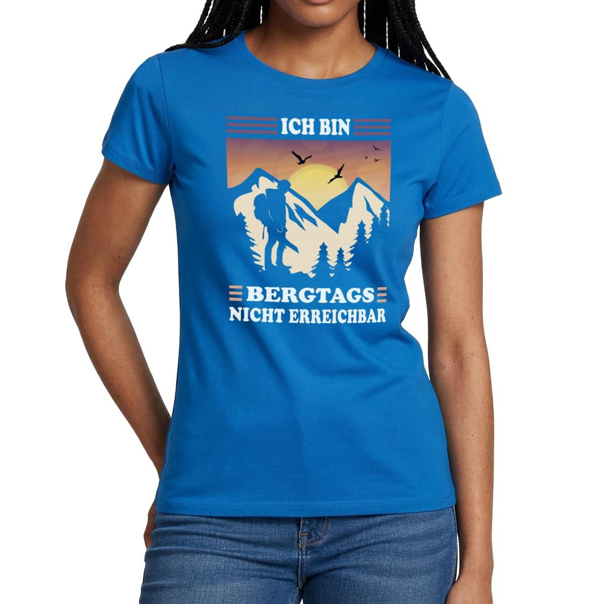 Spreadshirt T-Shirt Ich Bin Bergtags Nicht Erreichbar Wandern Frauen T-Shirt (1-tlg) Slim Fit, fällt klein aus
