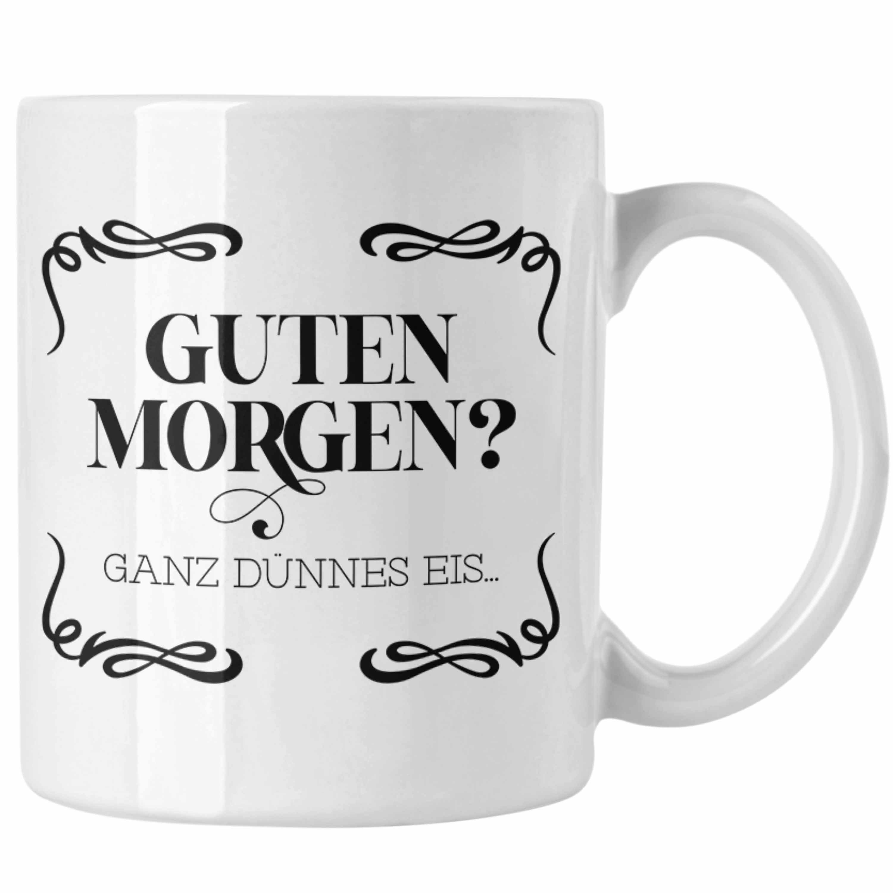 Trendation Tasse Trendation Guten Ganz Dünnes Eis Geschenk