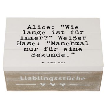 Mr. & Mrs. Panda Dekokiste Alice: "Wie lange ist... - Weiß - Geschenk, Alice im Wunderland, Kiste, Lewis Carroll, Truhe, Spruch, Zitate, Dekokiste, Schatzkiste, Holzkiste (1 St)