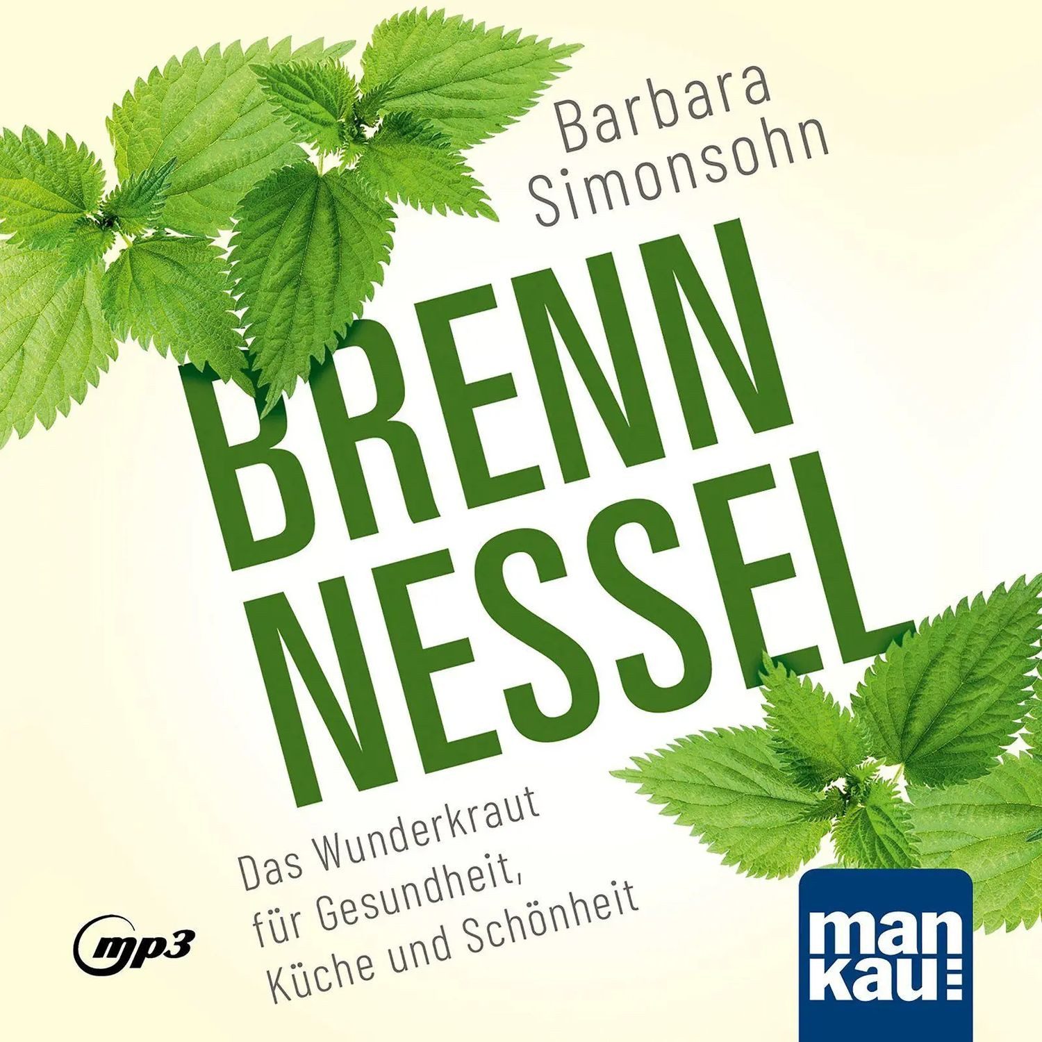 Hörspiel Brennnessel. Hörbuch