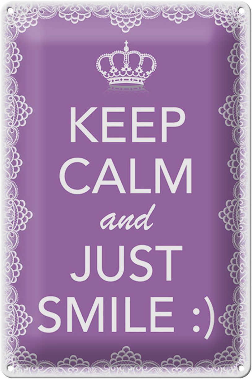 Metallschild Schild Blech 20x30cm - Made in Germany - Spruch Keep Calm and just smi