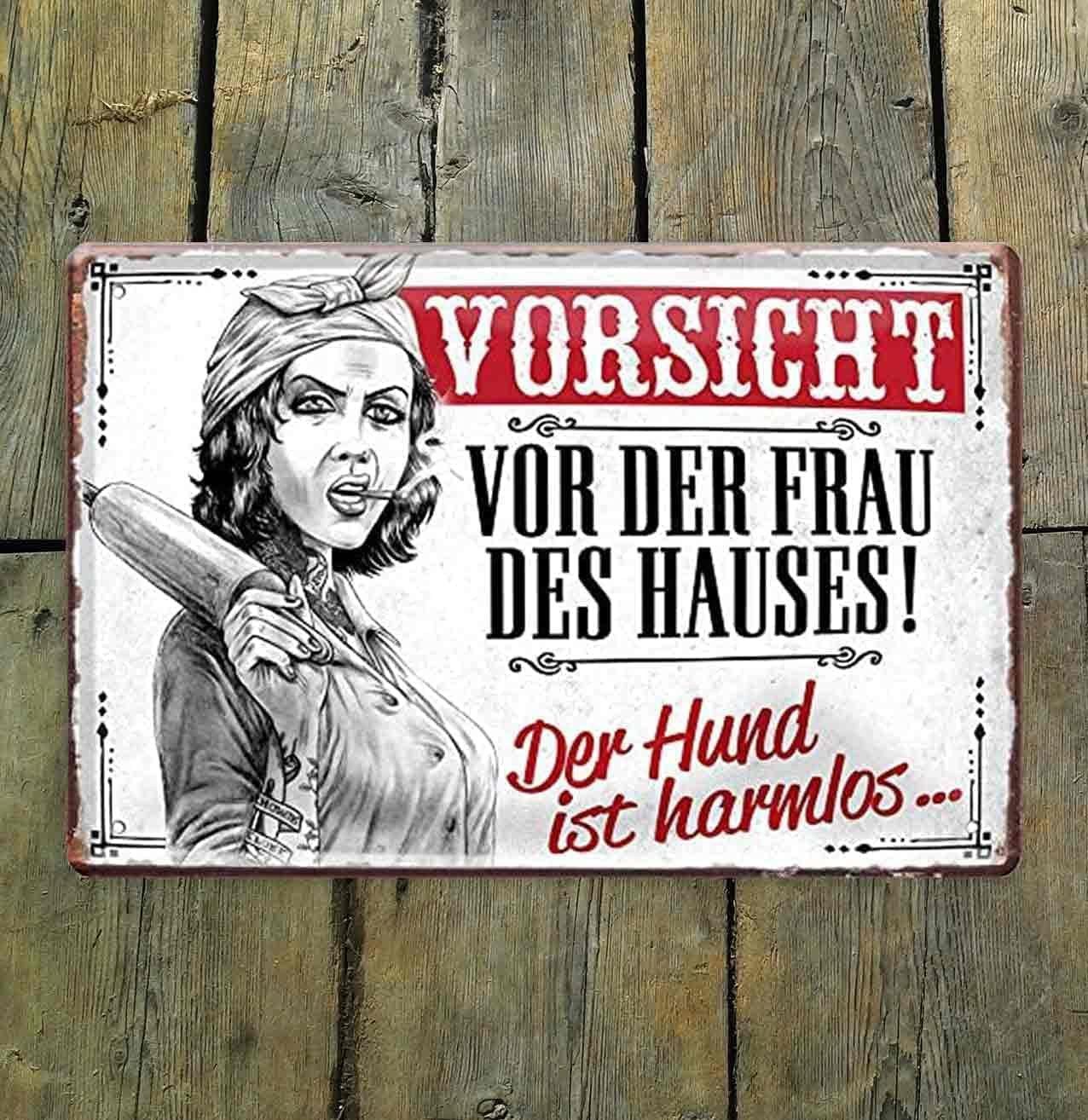 schilderkreis24 Metallschild Vorsicht vor der Frau des Hauses günstig online kaufen