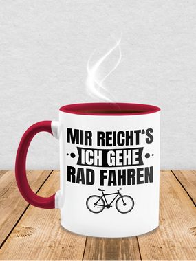 Shirtracer Tasse Mir reichts ich gehe Rad fahren - Fahrrad Fahrradfahren Geschenk Radfa, Keramik, Kaffeetasse Hobby Geschenk