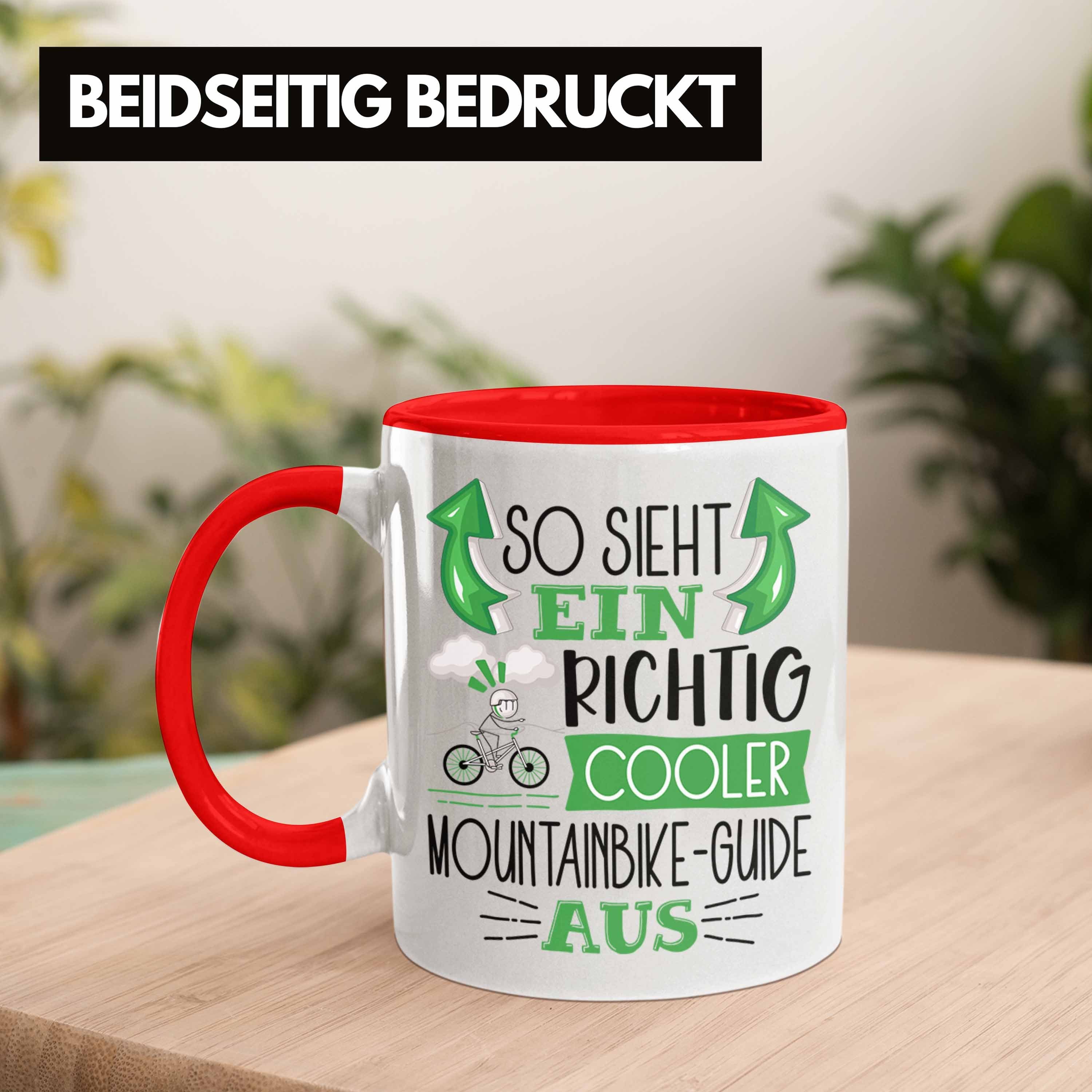 Rot Cooler Richtig Tasse Geschenk Tasse So Sieht Trendation Aus Mountainbike-Guide für Ein