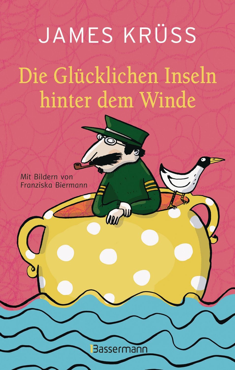 Die Glücklichen Inseln hinter dem Winde / James Krüss
