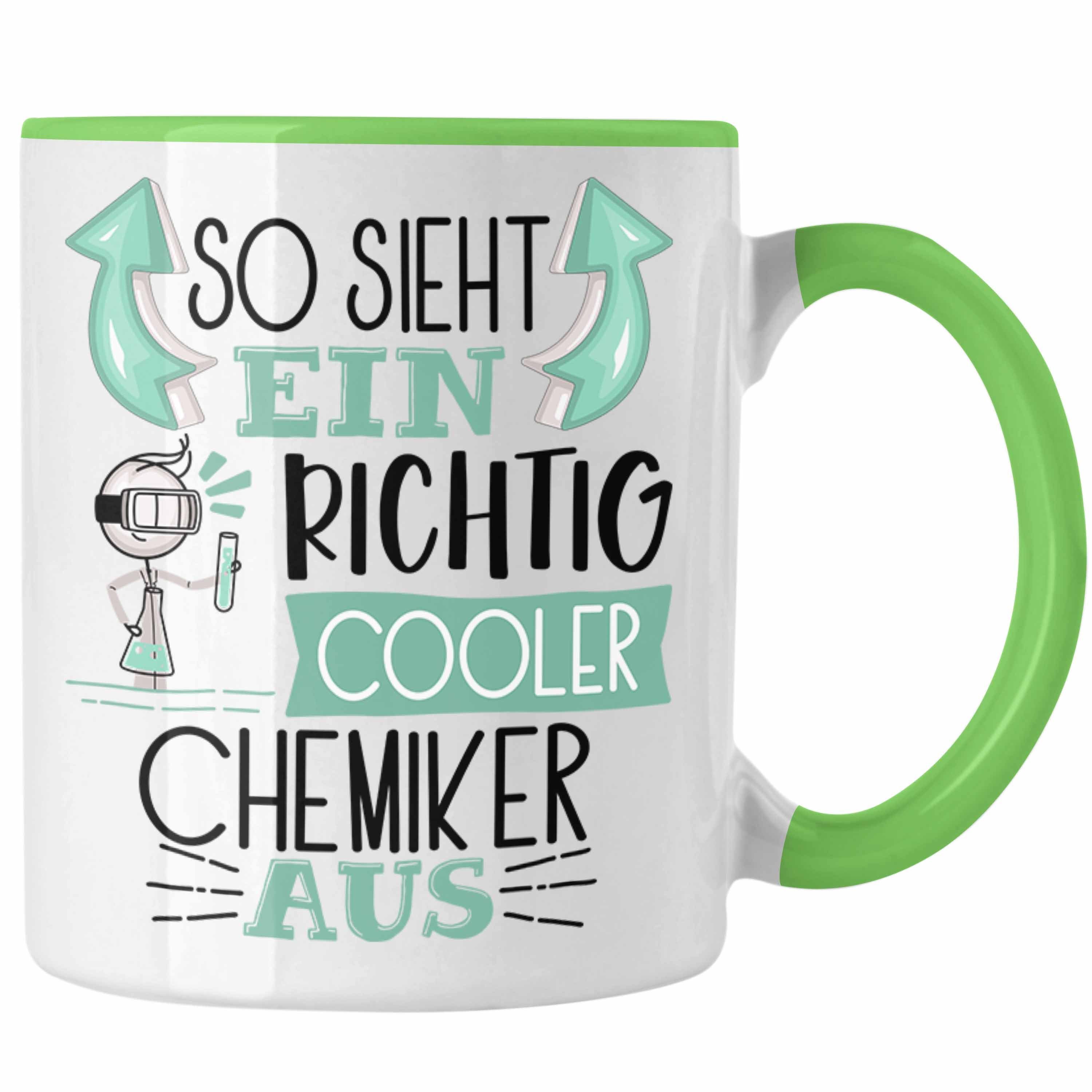 Trendation Tasse Chemiker Tasse Geschenk So Sieht Ein RIchtig Cooler Chemiker Aus Gesc Grün