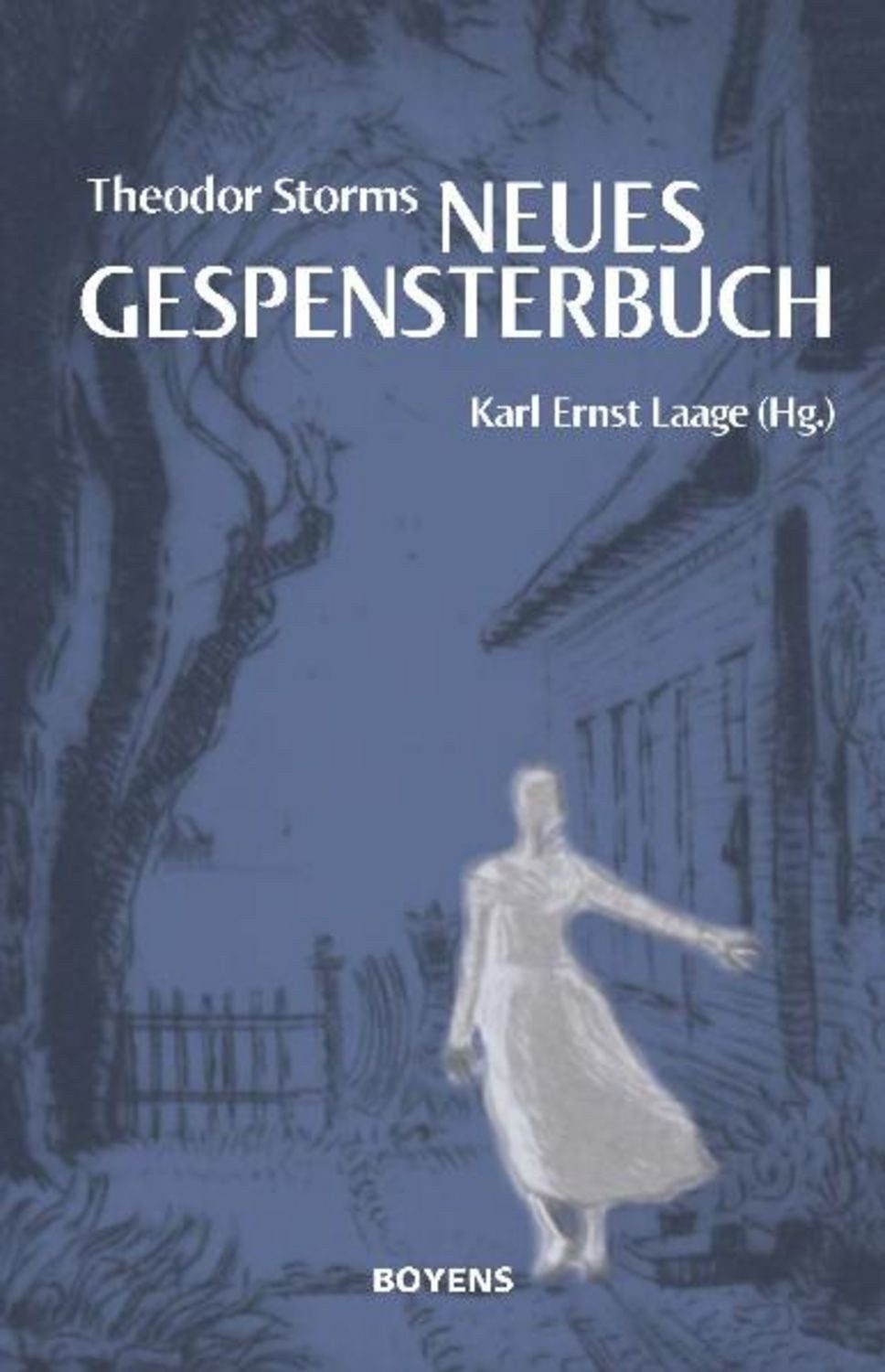 Theodor Storms ""Neues Gespensterbuch"" / Theodor Storm