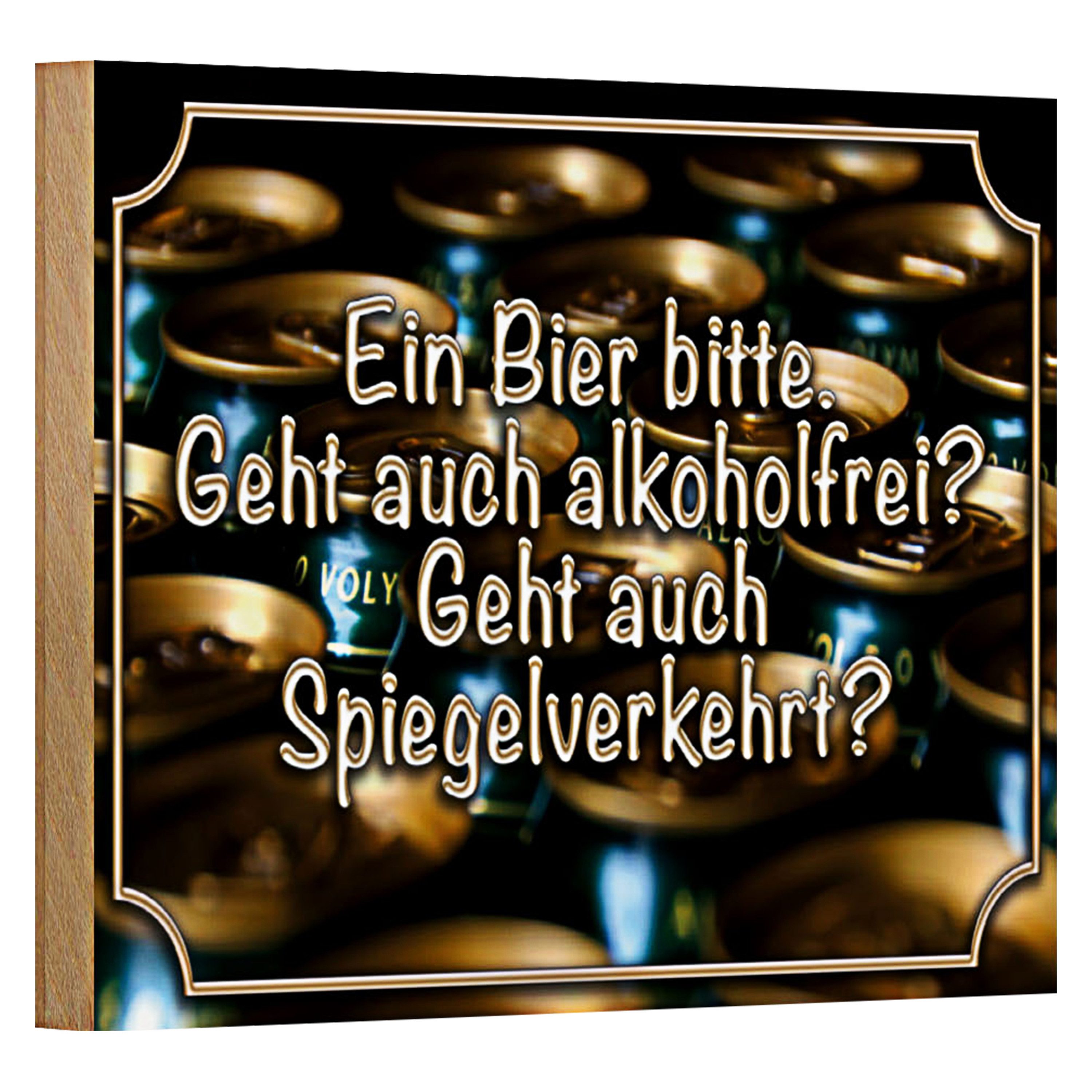 Roomando Holzbild Spruch 18x12cm Ein Bier bitte geht alkoholfrei