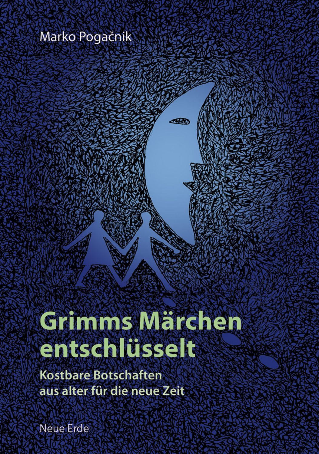 Grimms Märchen entschlüsselt / Marko Pogacnik