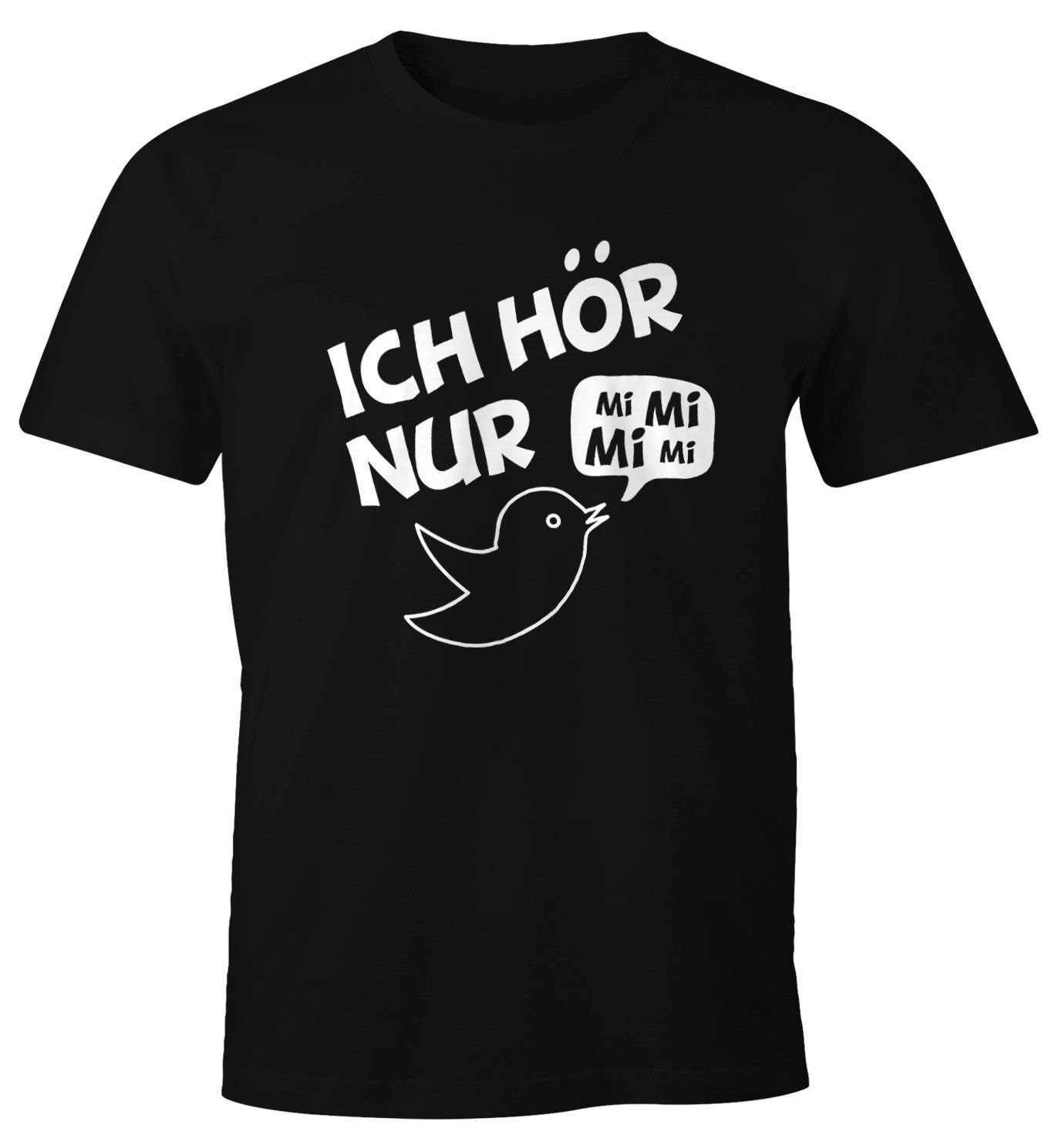 MoonWorks Print-Shirt Herren T-Shirt Ich hör nur Mi Mi Mi MiMiMi Spruch Shirt SlimFit mit Print