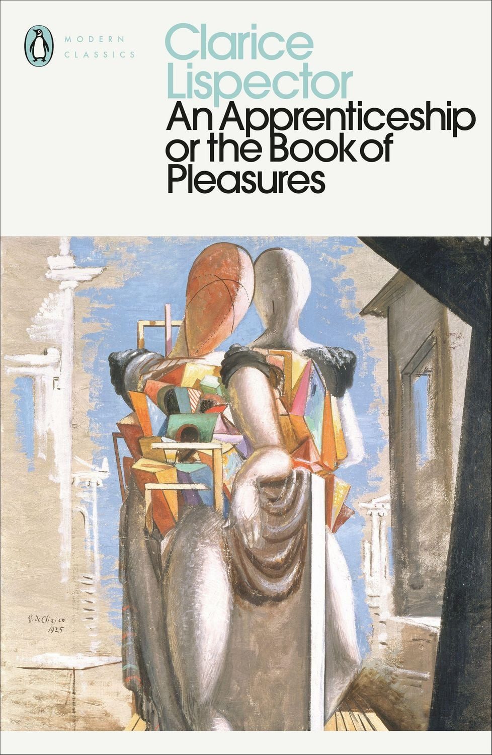 An Apprenticeship or The Book of Pleasures / Clarice Lispector
