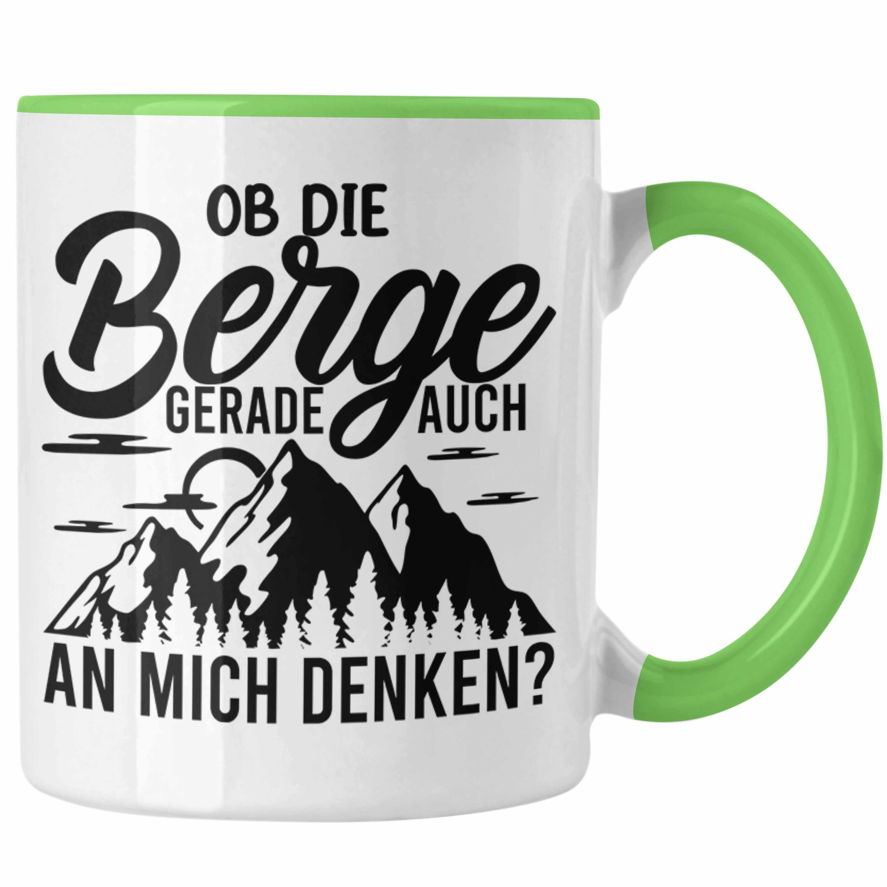 Auch Trendation Berge Geschenk Berge Wanderer Grün Die Ob Alpen An Wandern Tasse Geschenkidee Denken Mich Geschenke Trendation - Tasse