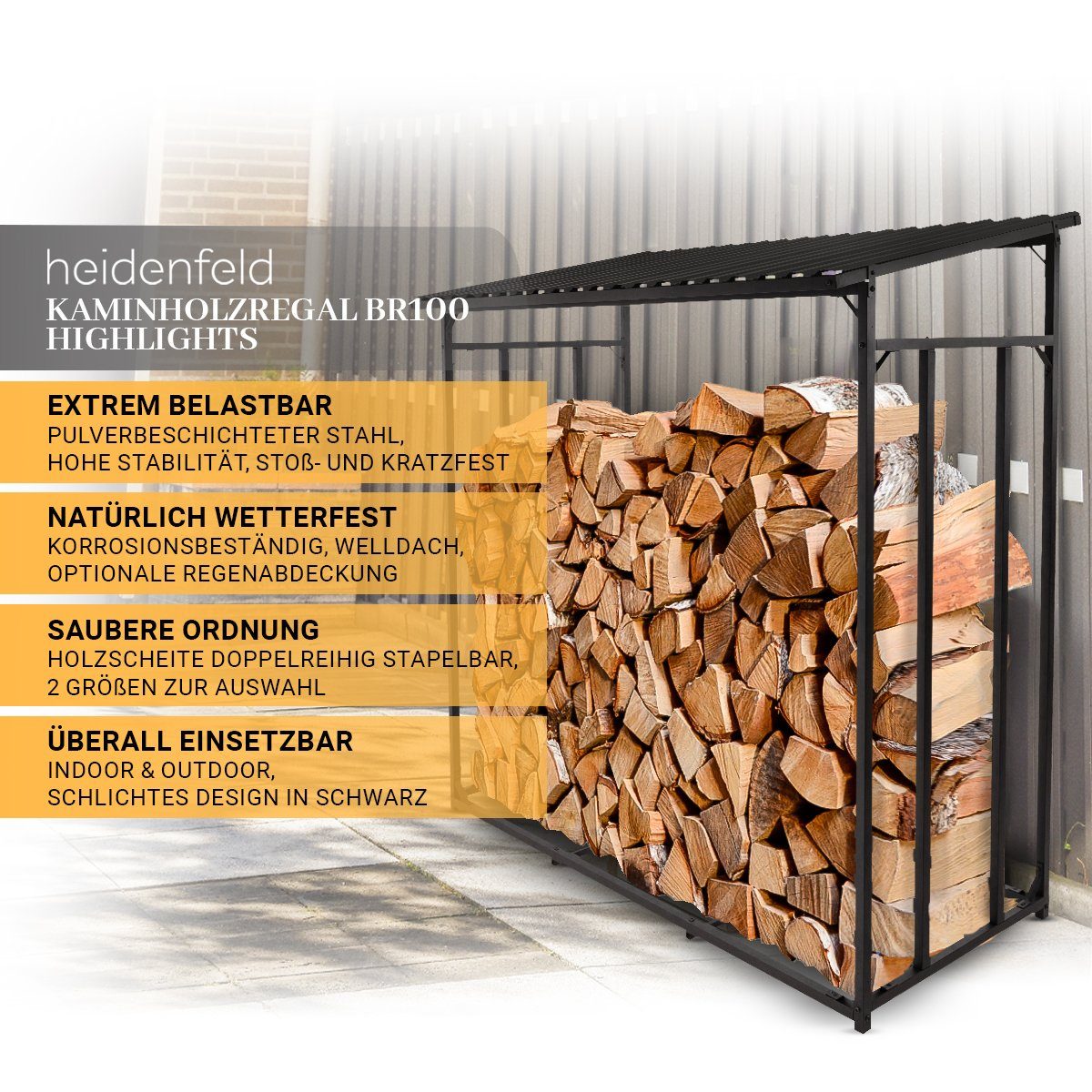 Holzstapelhilfe BxTxH:135x70x165 kg, außen für Wetterbeständig, Brennholzregal Feuerholzregal innen, Heidenfeld Holzunterstand Stahl, Stoß- Stahl 2250 Kratzfest), Max. cm, und Welldach, 1-St., (Kaminholzregal Kaminholzständer BR100, Kaminholzregal und Belastung