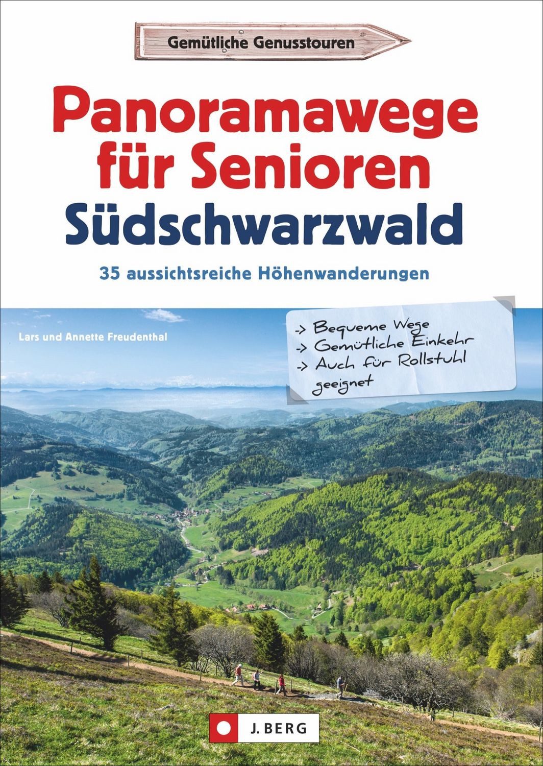 Panoramawege für Senioren Südschwarzwald / Lars und Annette Freudenthal