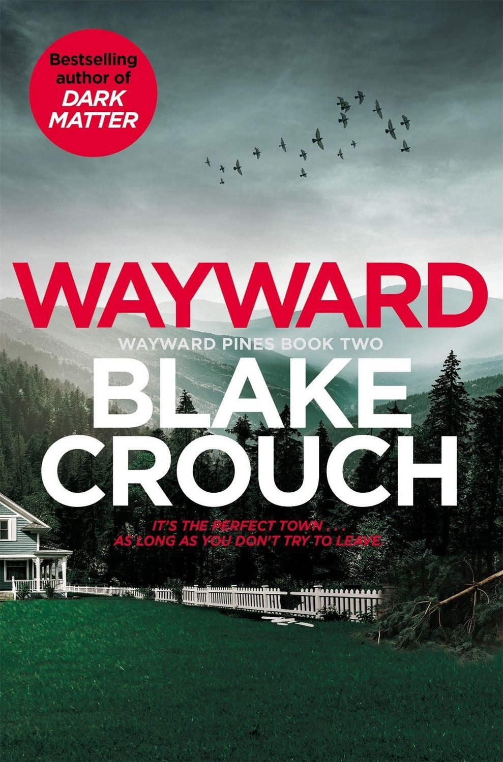 Wayward / Blake Crouch