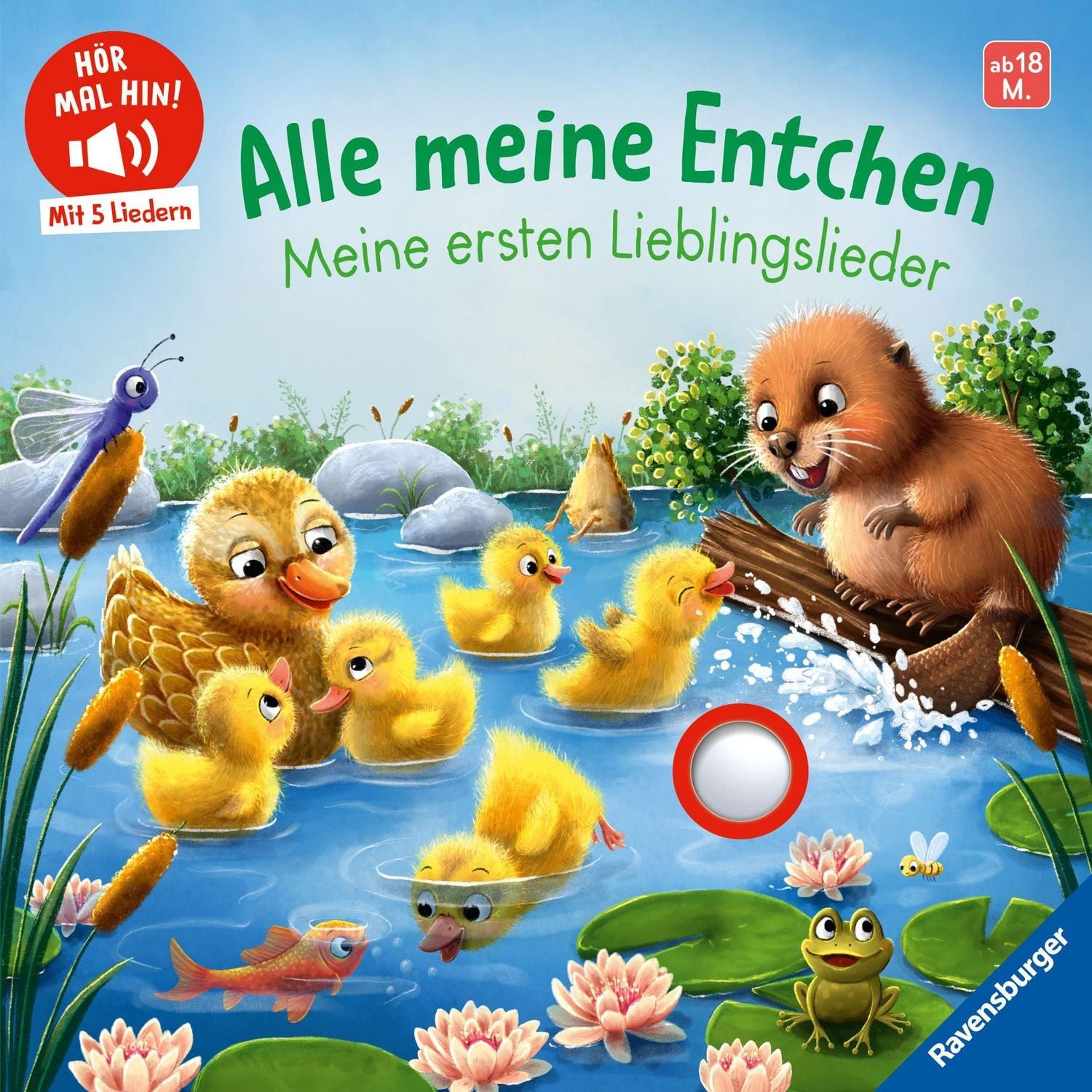 Hör mal hin - Alle meine Entchen: Meine ersten Lieblingslieder / Volksgut