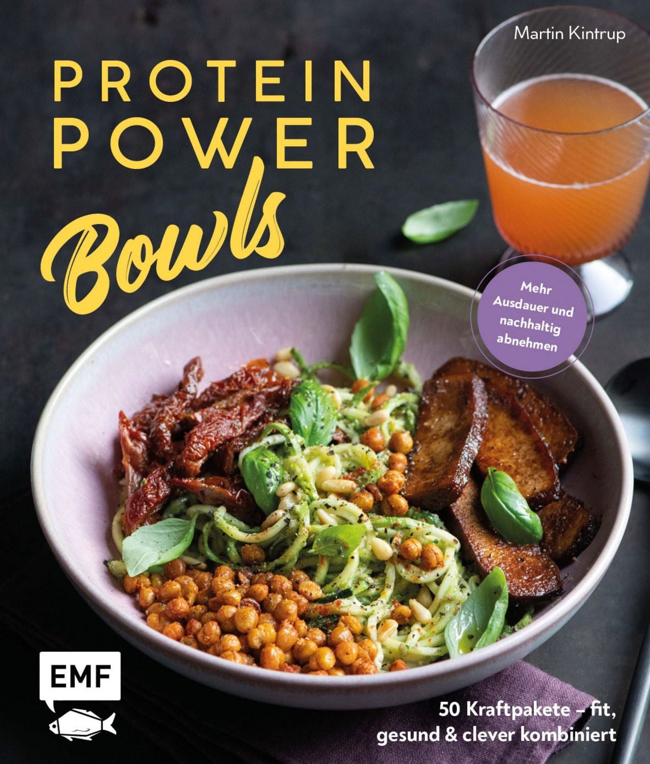 Protein Power Bowls / Martin Kintrup