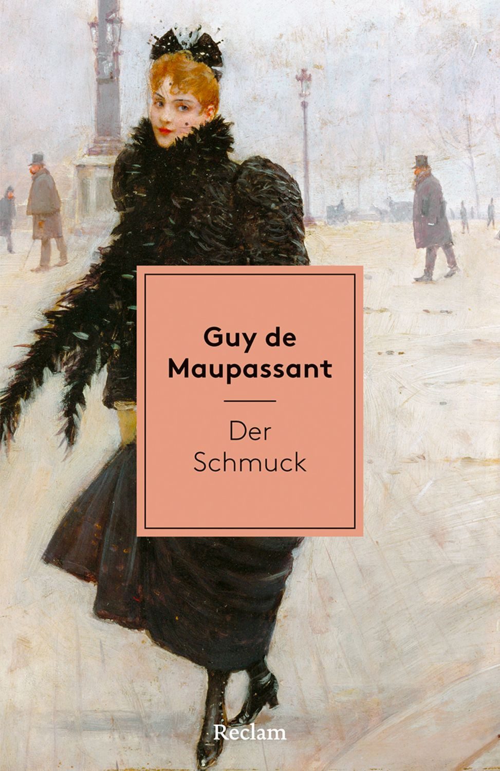 Der Schmuck / Guy de Maupassant