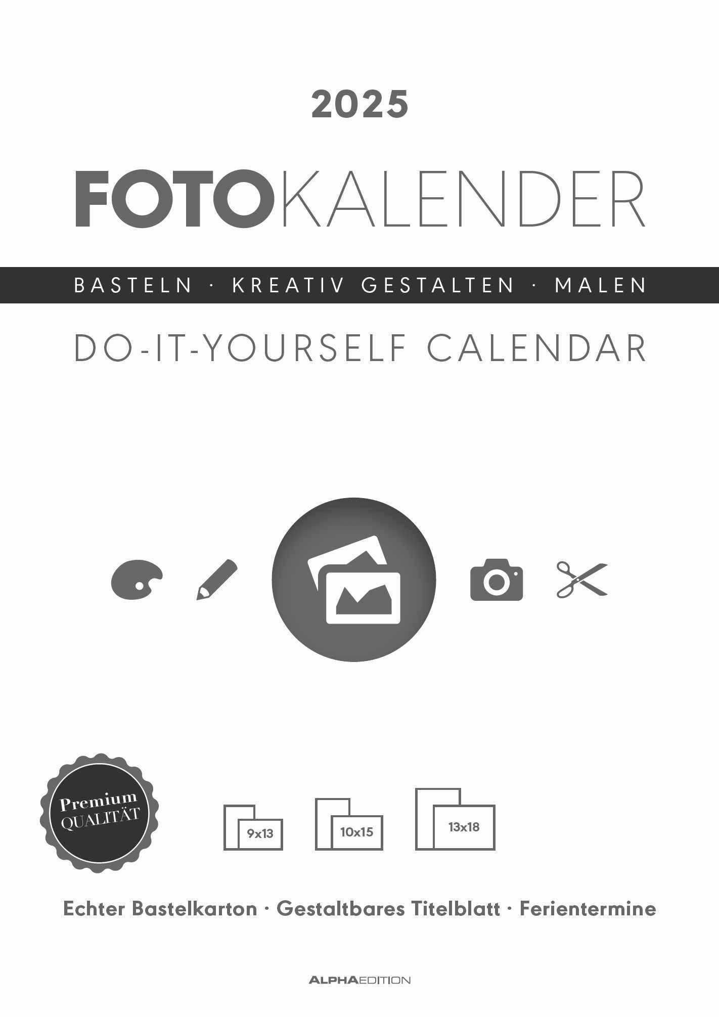 Alpha Edition Kalender zum Selbstbasteln AlphaEdition 160599 Foto-Bastelkalender Do-it Yourself - 21 x 29,7 cm