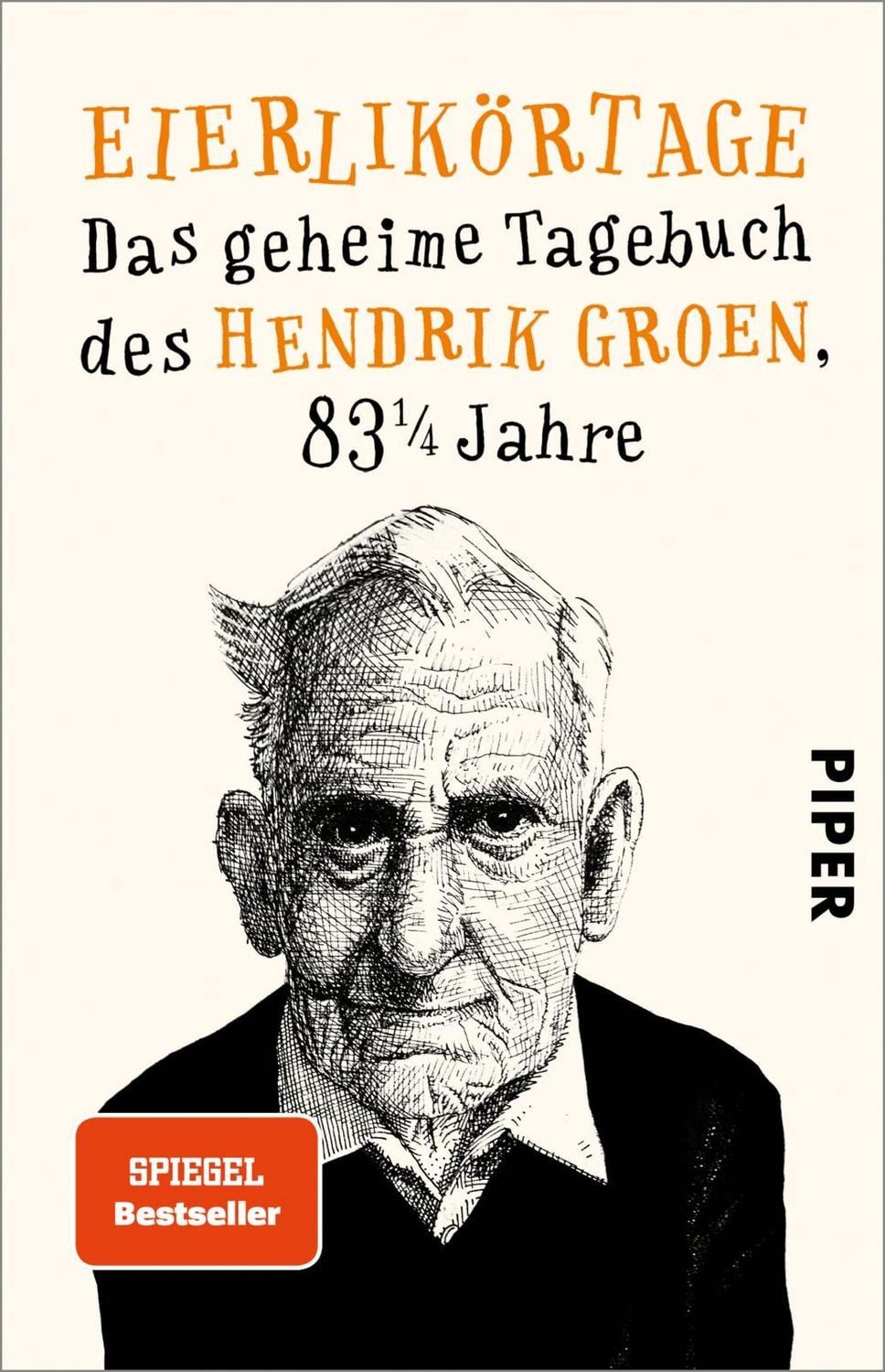 Eierlikörtage / Hendrik Groen