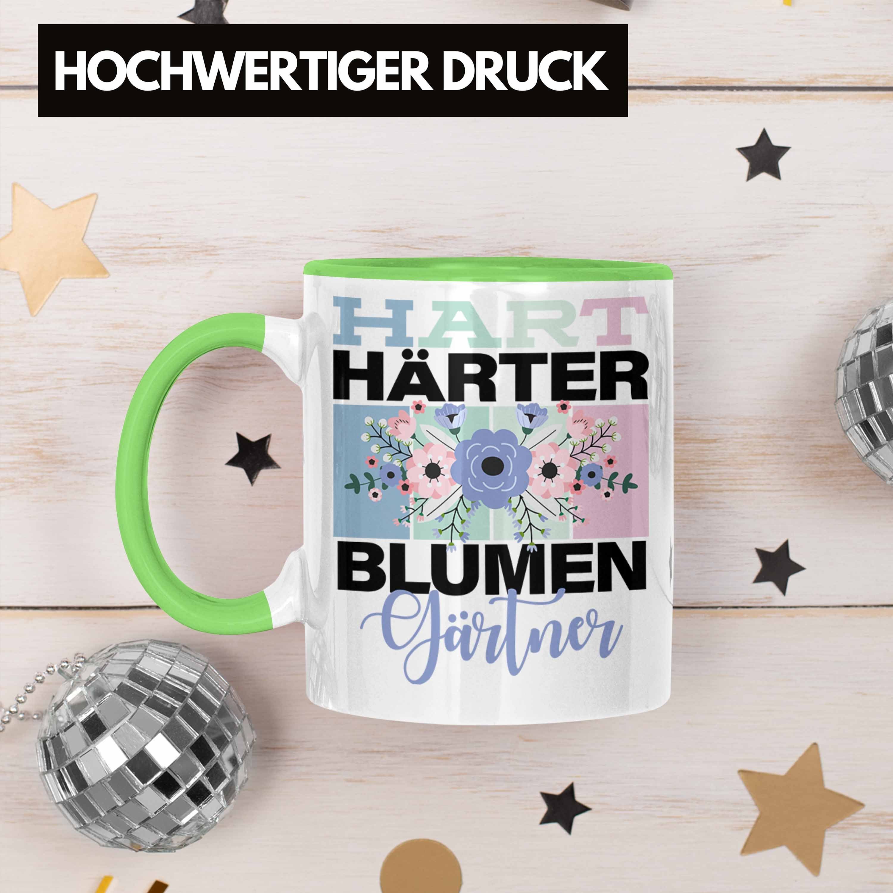 Härter Spruch Tasse Lustige Trendation "Hart für Tasse Blume Grün Blumengärtner Geschenkidee
