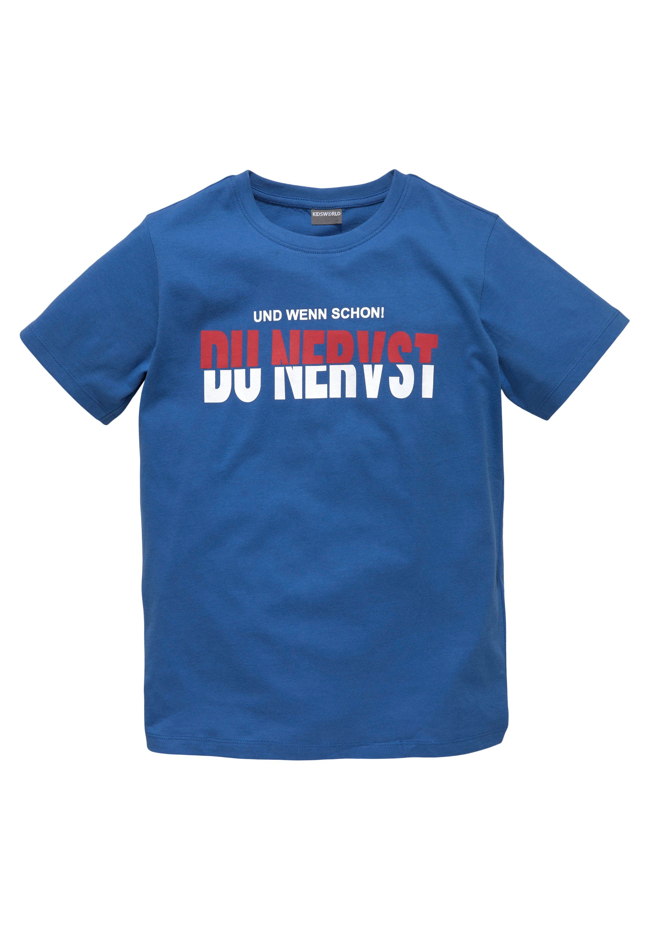 Die Zeit ist begrenzt KIDSWORLD T-Shirt DU NERVST Sprücheshirt