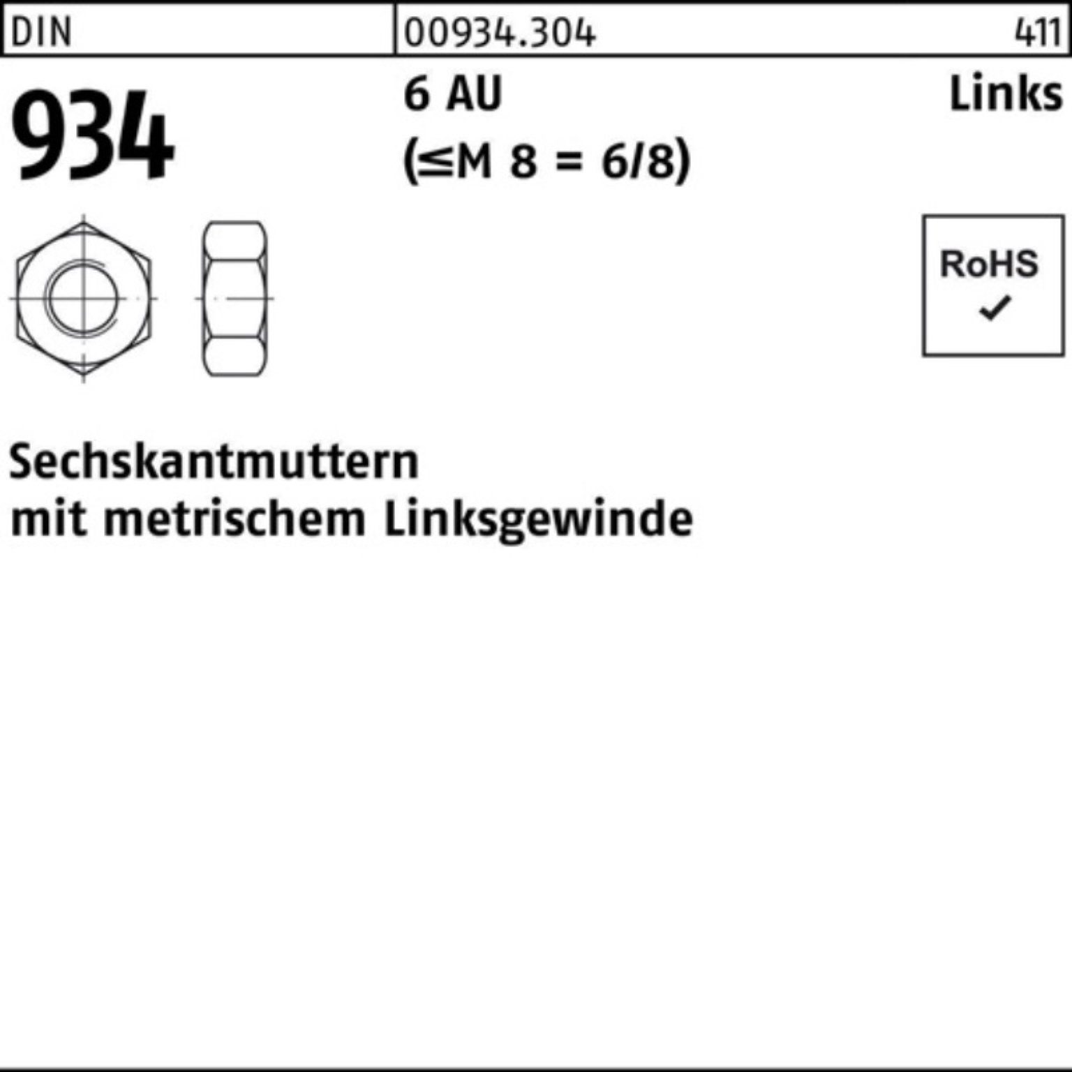 Muttern 100er Pack 009343040120000 Sechskantmutter DIN 934 links M 12 -LH 6 Au