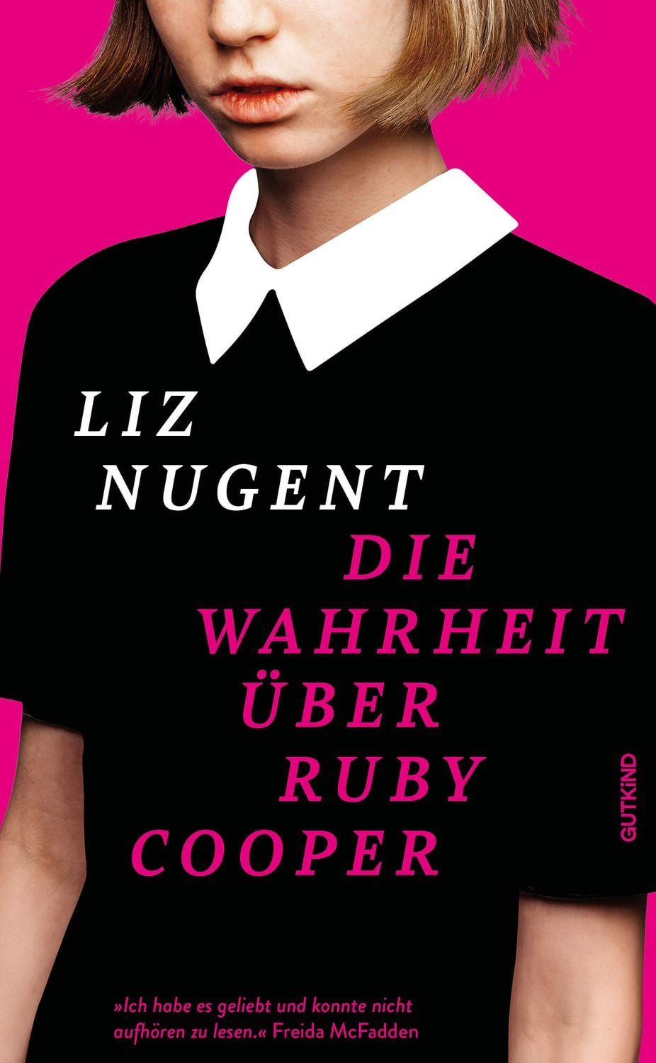 Die Wahrheit über Ruby Cooper / Liz Nugent