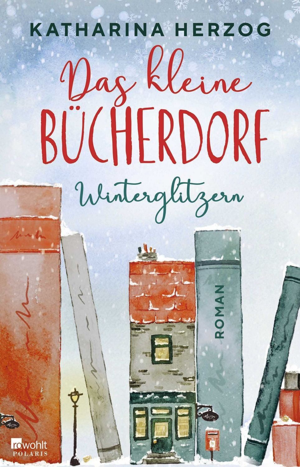 Das kleine Bücherdorf: Winterglitzern / Katharina Herzog