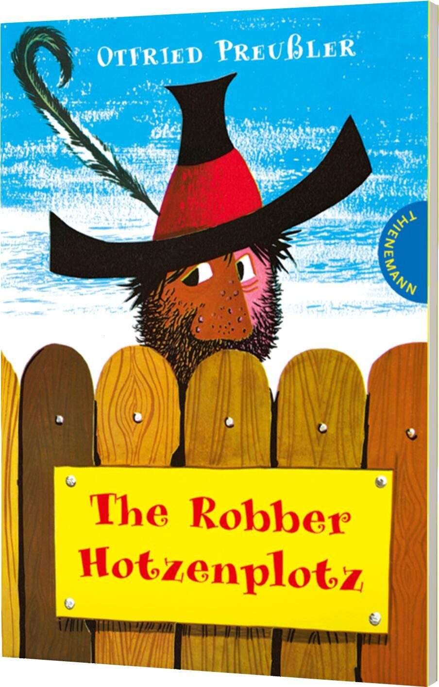 Der Räuber Hotzenplotz: The Robber Hotzenplotz / Otfried Preußler, Englisch lernen mit dem Räuber Hotzenplotz, für Anfänger & Erwachsene geeignet