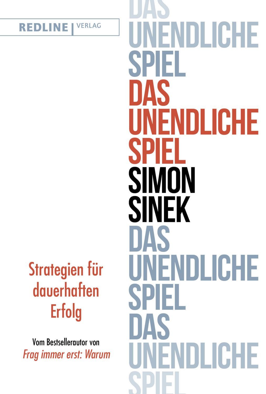 Sachbuch Das unendliche Spiel Strategien für dauerhaften Erfolg Simon Sinek