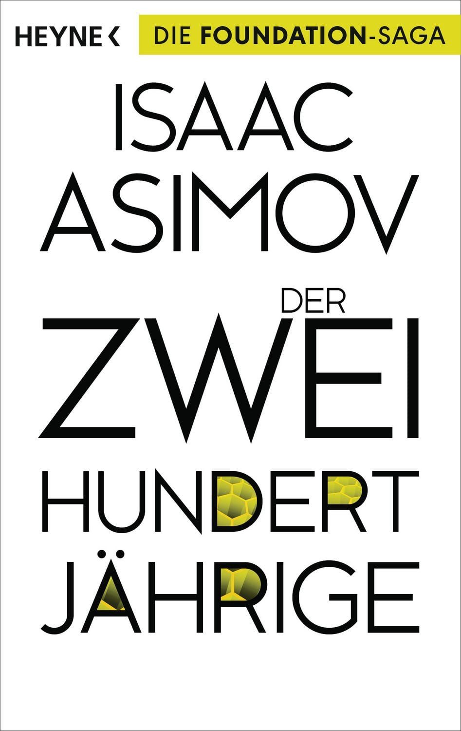 Der Zweihundertjährige / Isaac Asimov