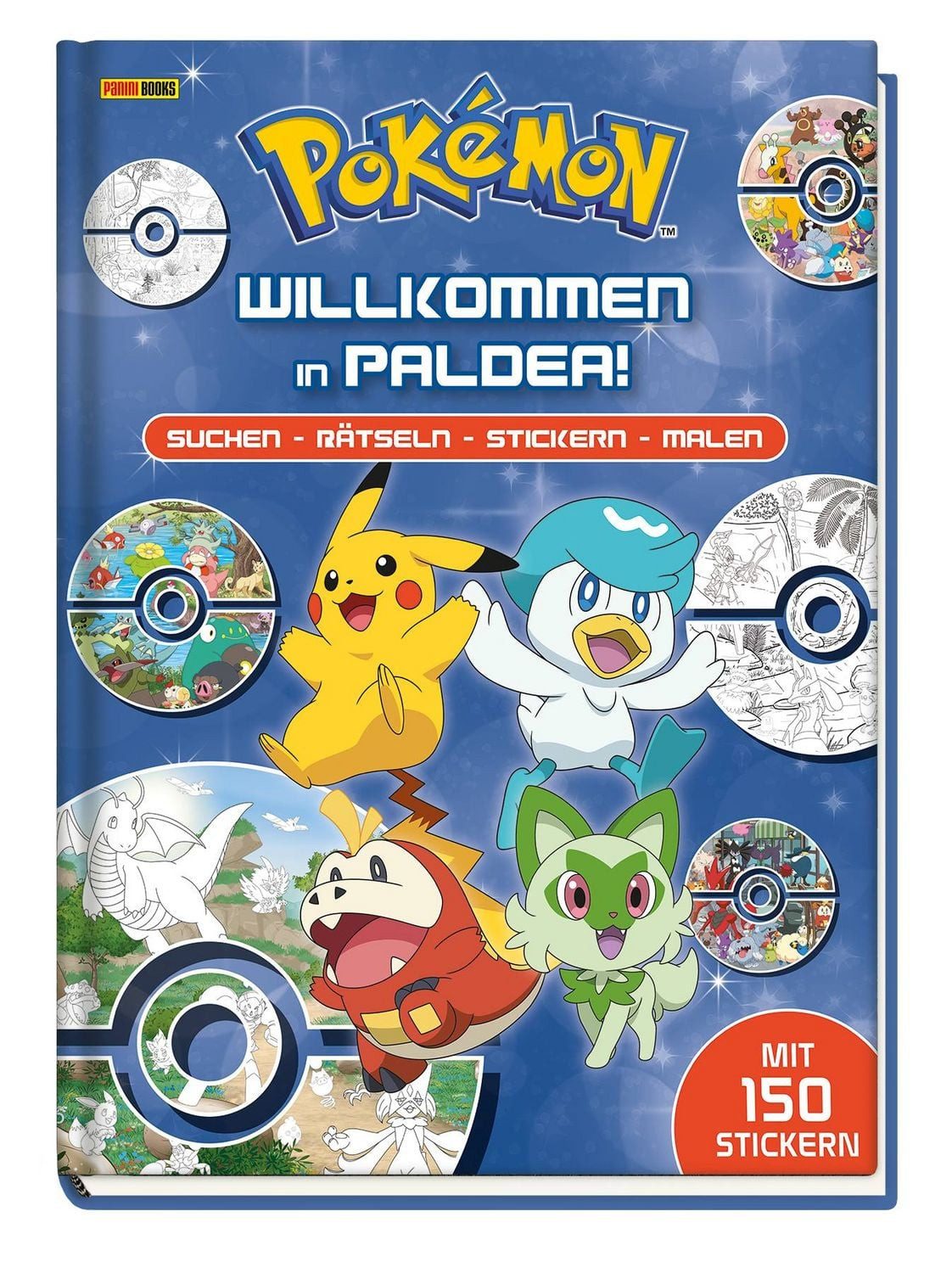 Pokémon: Willkommen in Paldea!: Suchen – Rätseln – Stickern – Malen / Pokémon